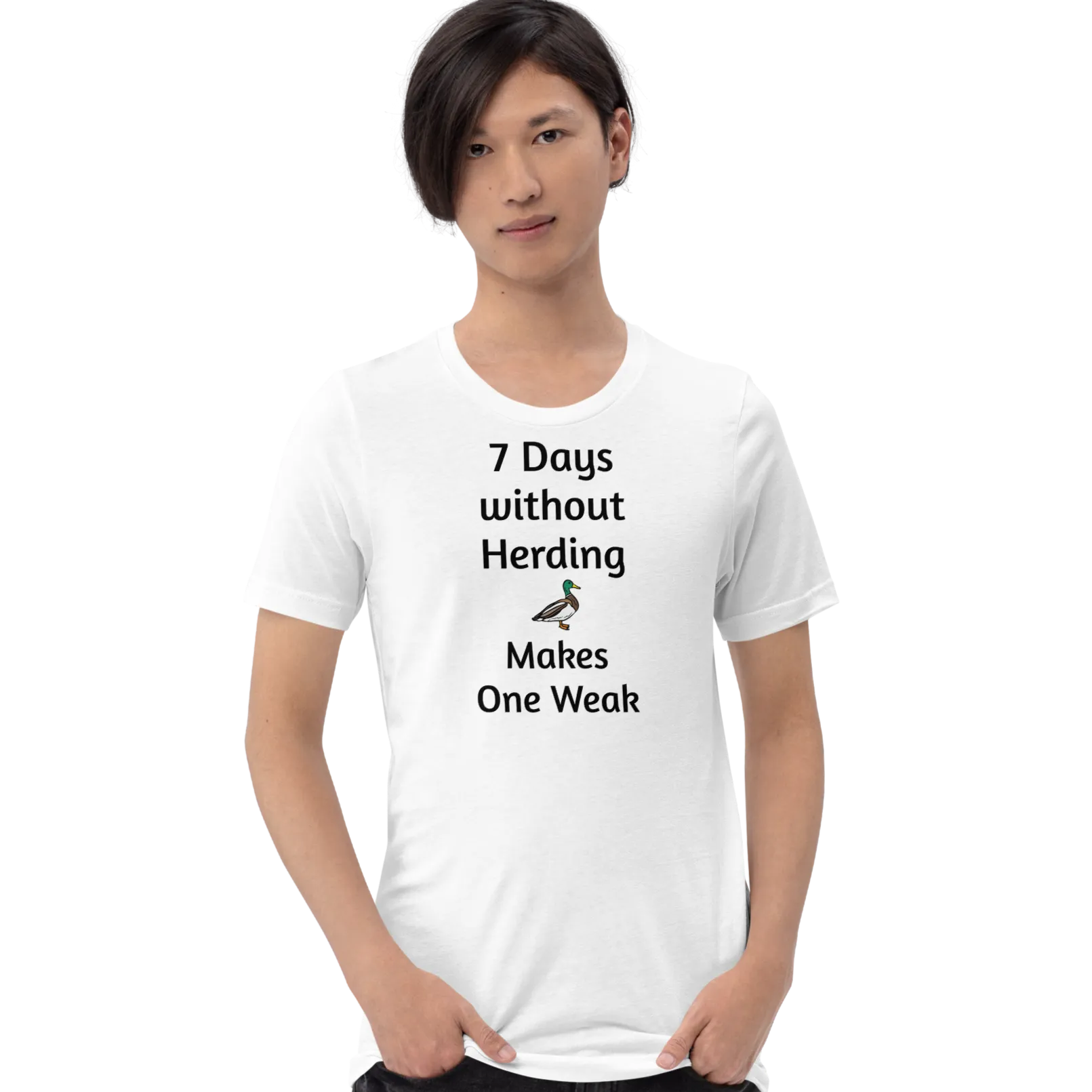 7 Days Without Duck Herding T-Shirts - Light