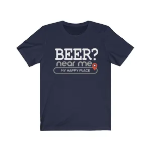 Beer? near me - Mens and Womens Workout T Shirt