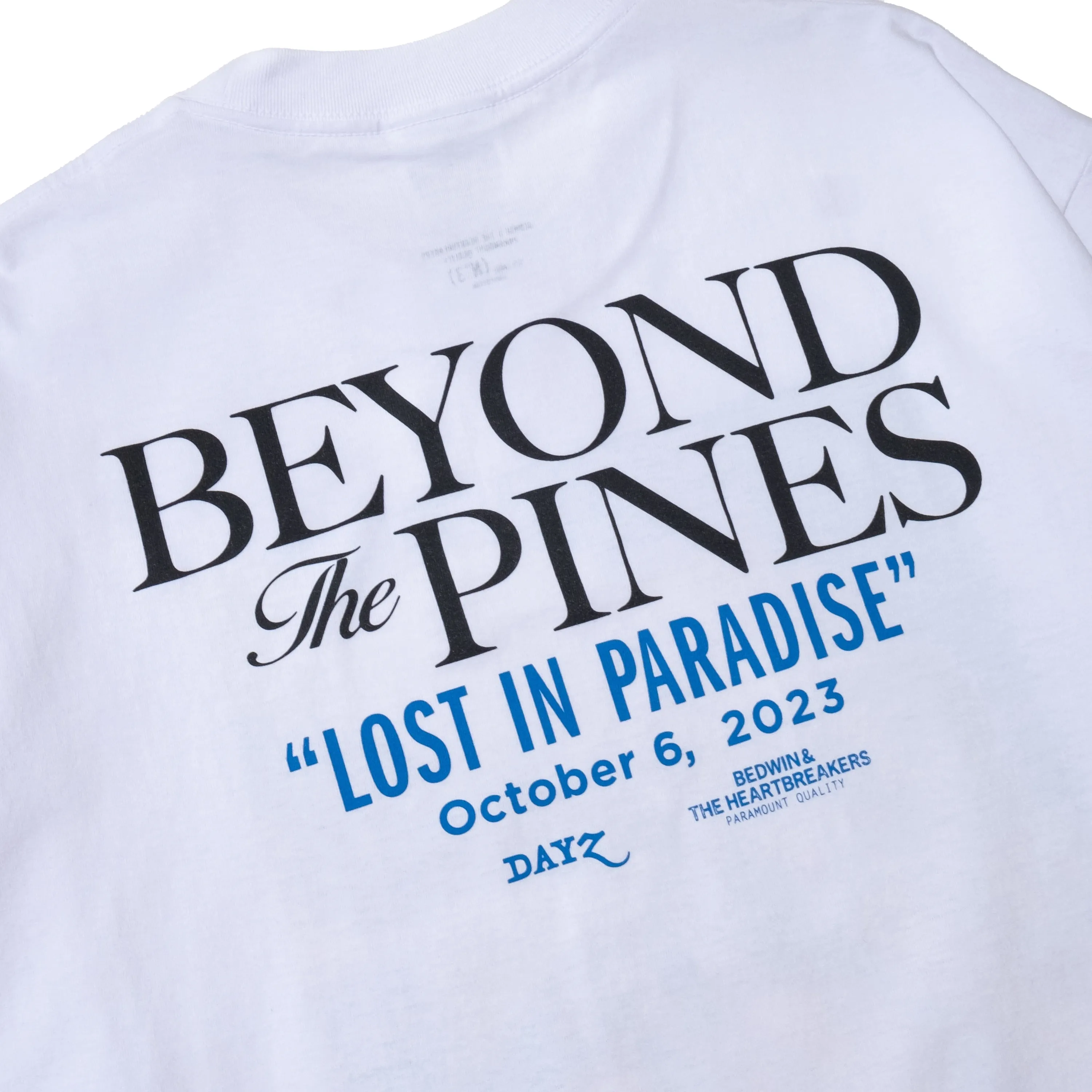 BEYOND THE PINES T-SHIRTS