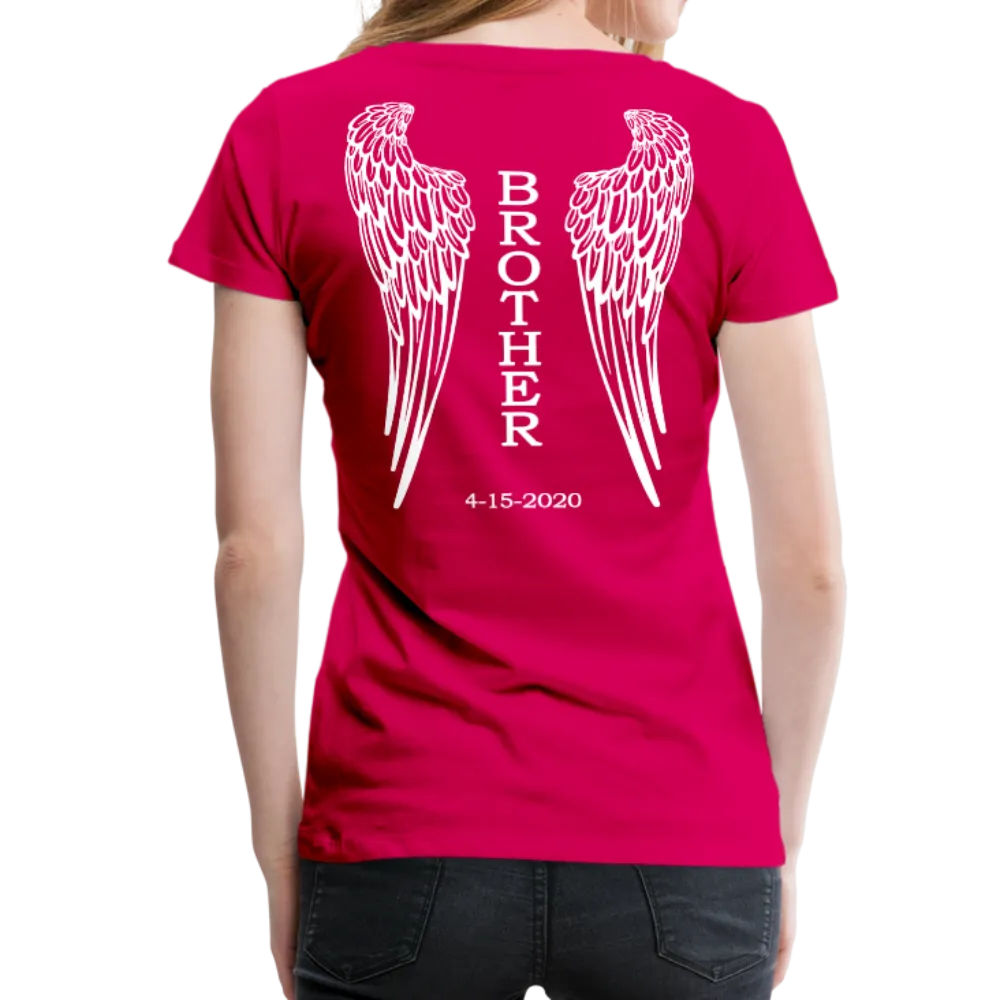 Brother 4-15-2020 Women’s Premium T-Shirt