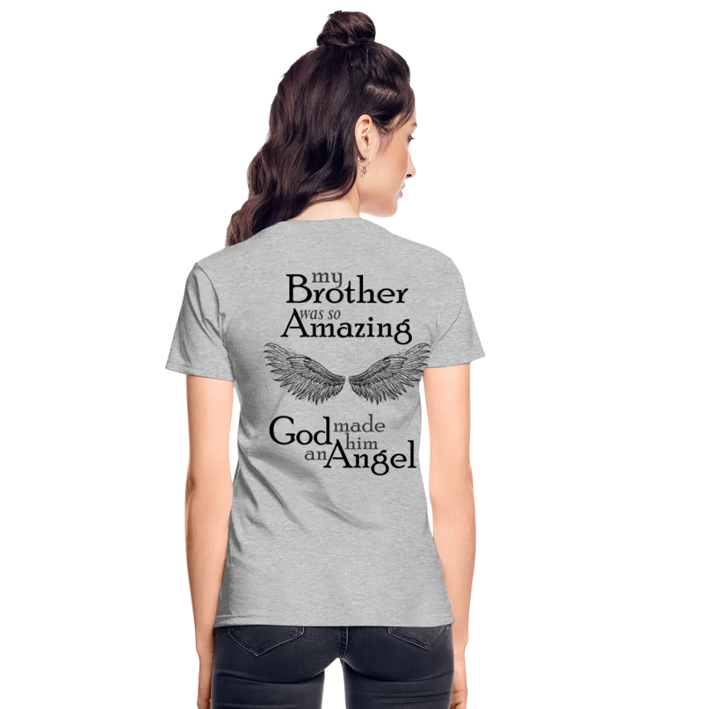 Brother Amazing Angel Back  Sister of an Angel Front Gildan Ultra Cotton Ladies T-Shirt