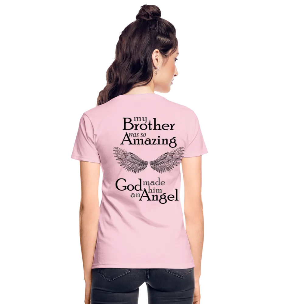Brother Amazing Angel Back  Sister of an Angel Front Gildan Ultra Cotton Ladies T-Shirt