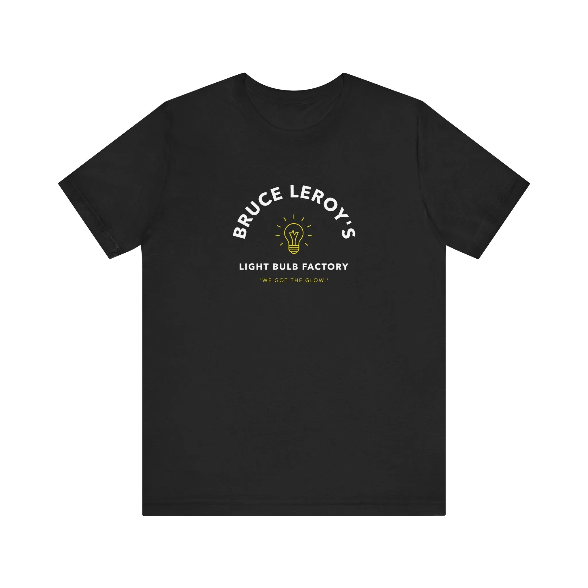 Bruce Leroy's Glow Company | Unisex T-Shirt