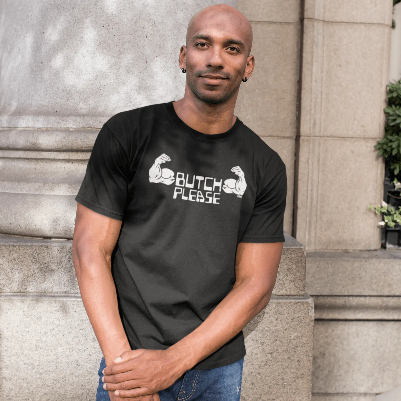 Butch Please T-shirt