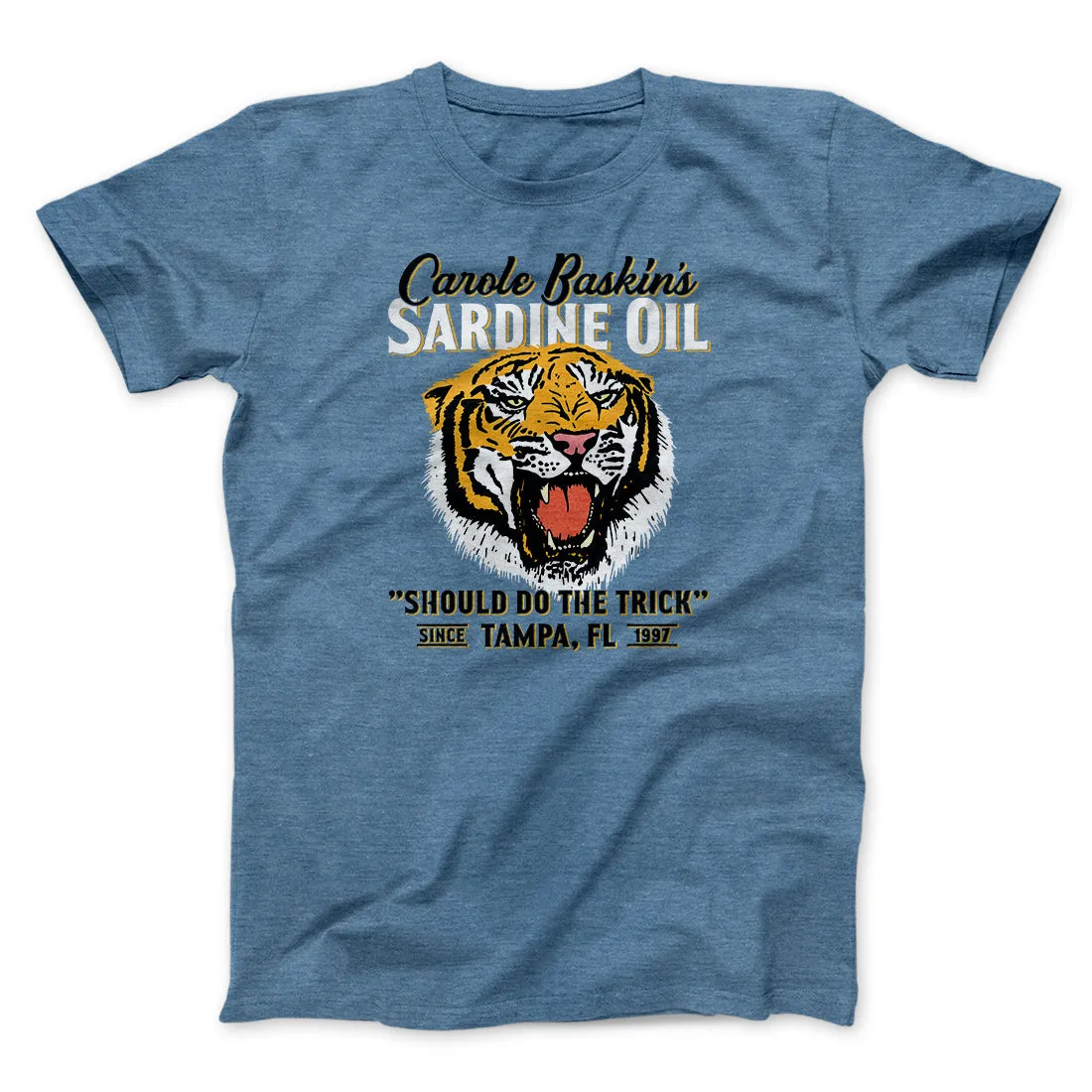 Carole Baskin's Sardine Oil Funny Movie Men/Unisex T-Shirt