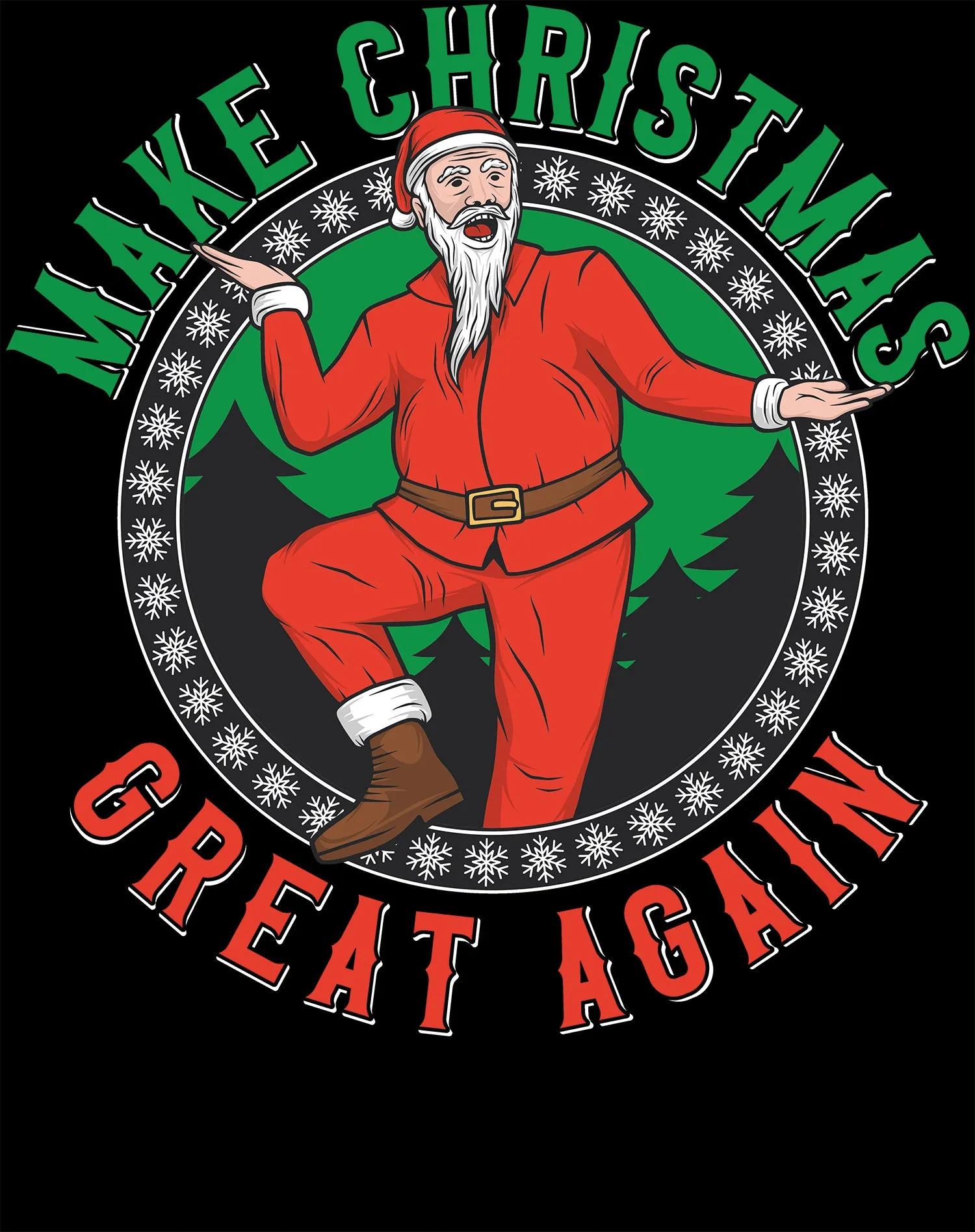 Christmas Santa Make Xmas Great Again Meme Dad Joke Fun Lol Men's T-Shirt