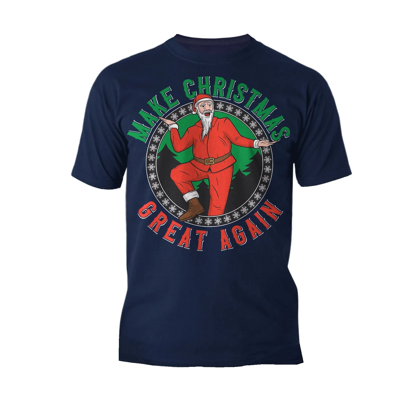 Christmas Santa Make Xmas Great Again Meme Dad Joke Fun Lol Men's T-Shirt