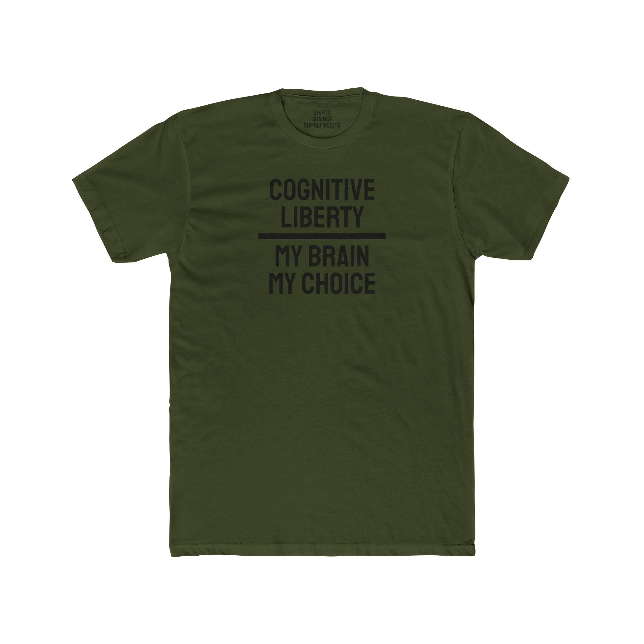 Cognitive Liberty My Brain My Choice - Unisex Cotton Crew Tee