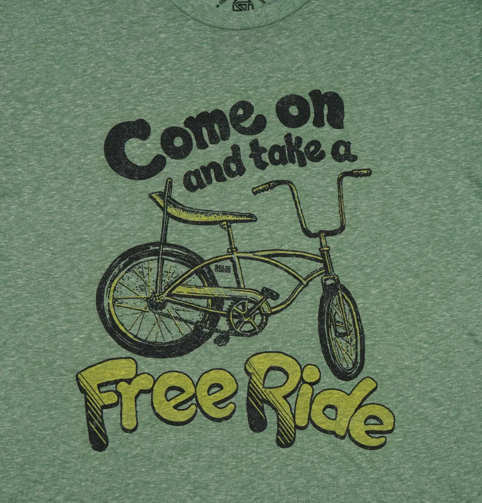 Come On and Take a Free Ride Unisex T-shirt