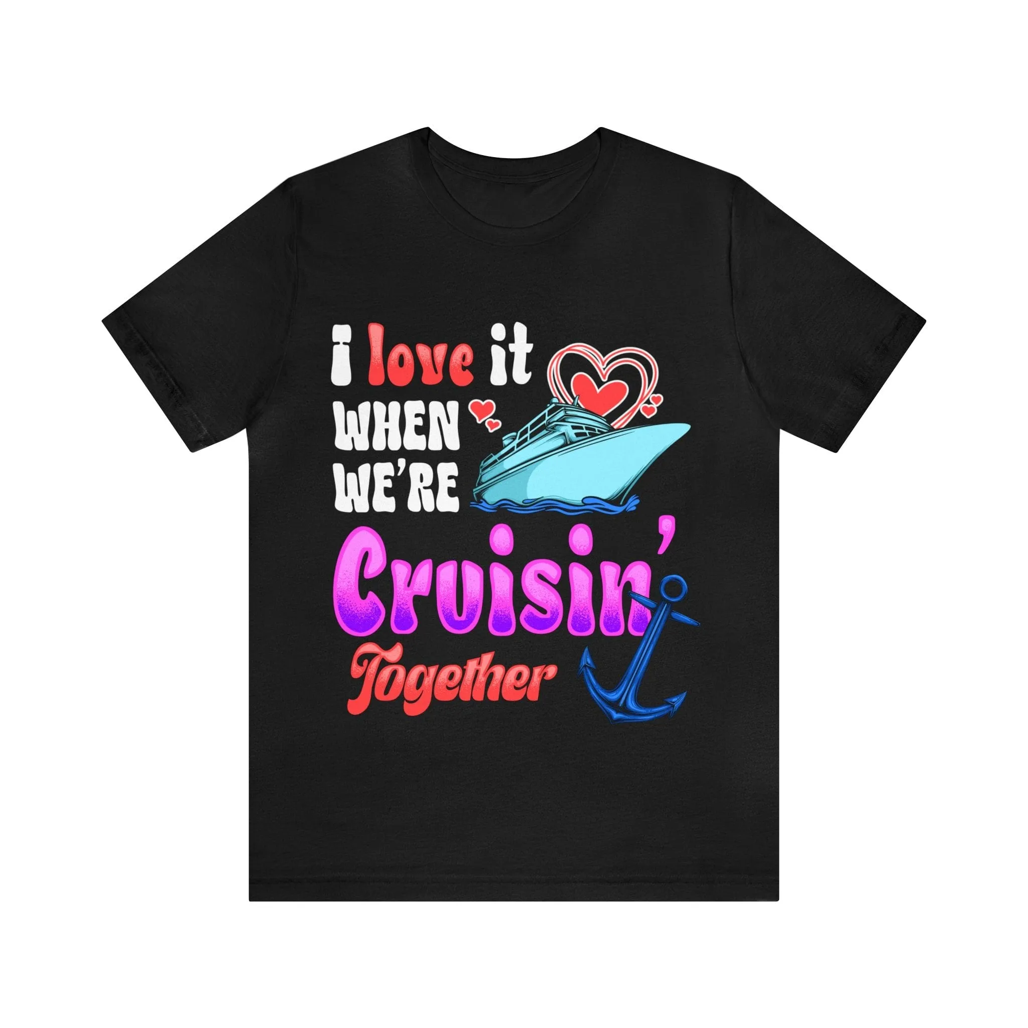 Couples Cruisin Deluxe Tee For Your Next Cruise