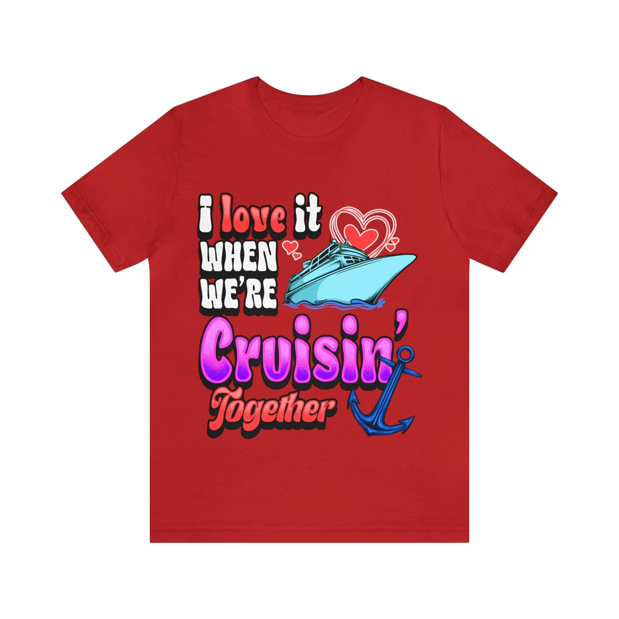 Couples Cruisin Deluxe Tee For Your Next Cruise