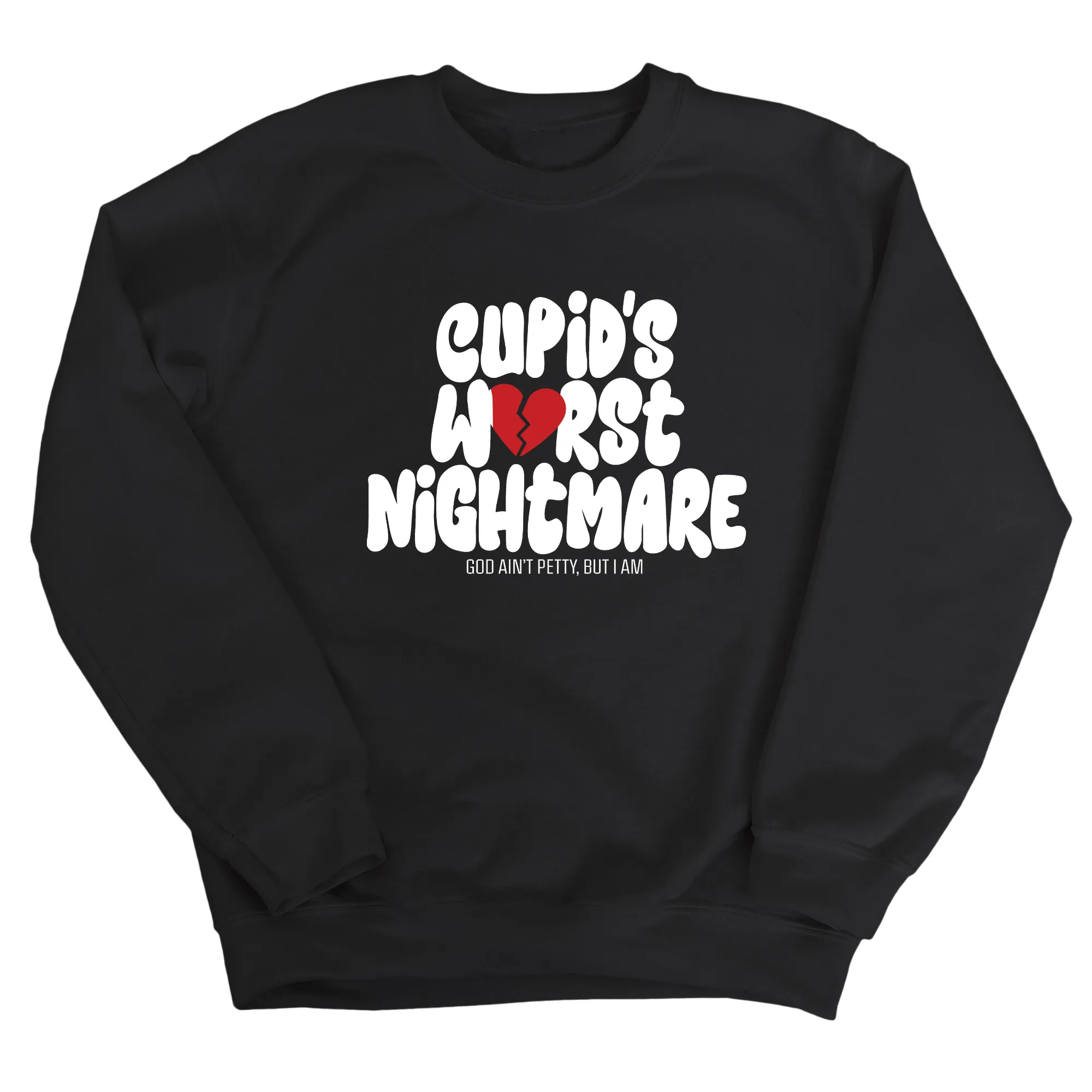 Cupid's Worst Nightmare Unisex Sweatshirt