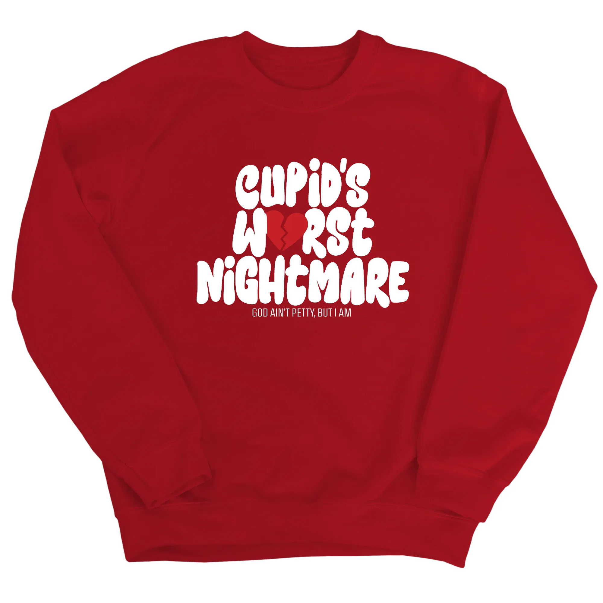 Cupid's Worst Nightmare Unisex Sweatshirt