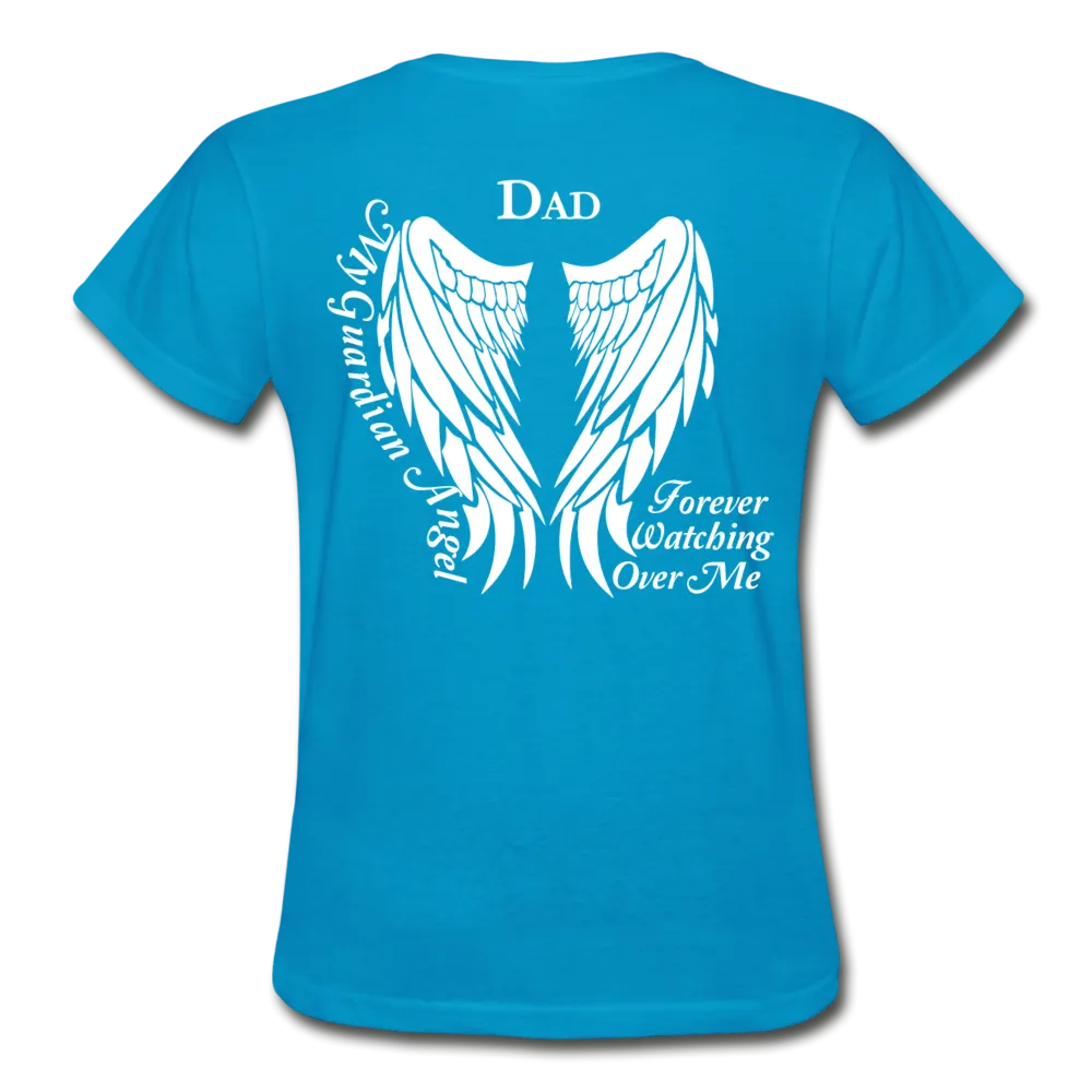 Dad Guardian Angel Gildan Ultra Cotton Ladies T-Shirt
