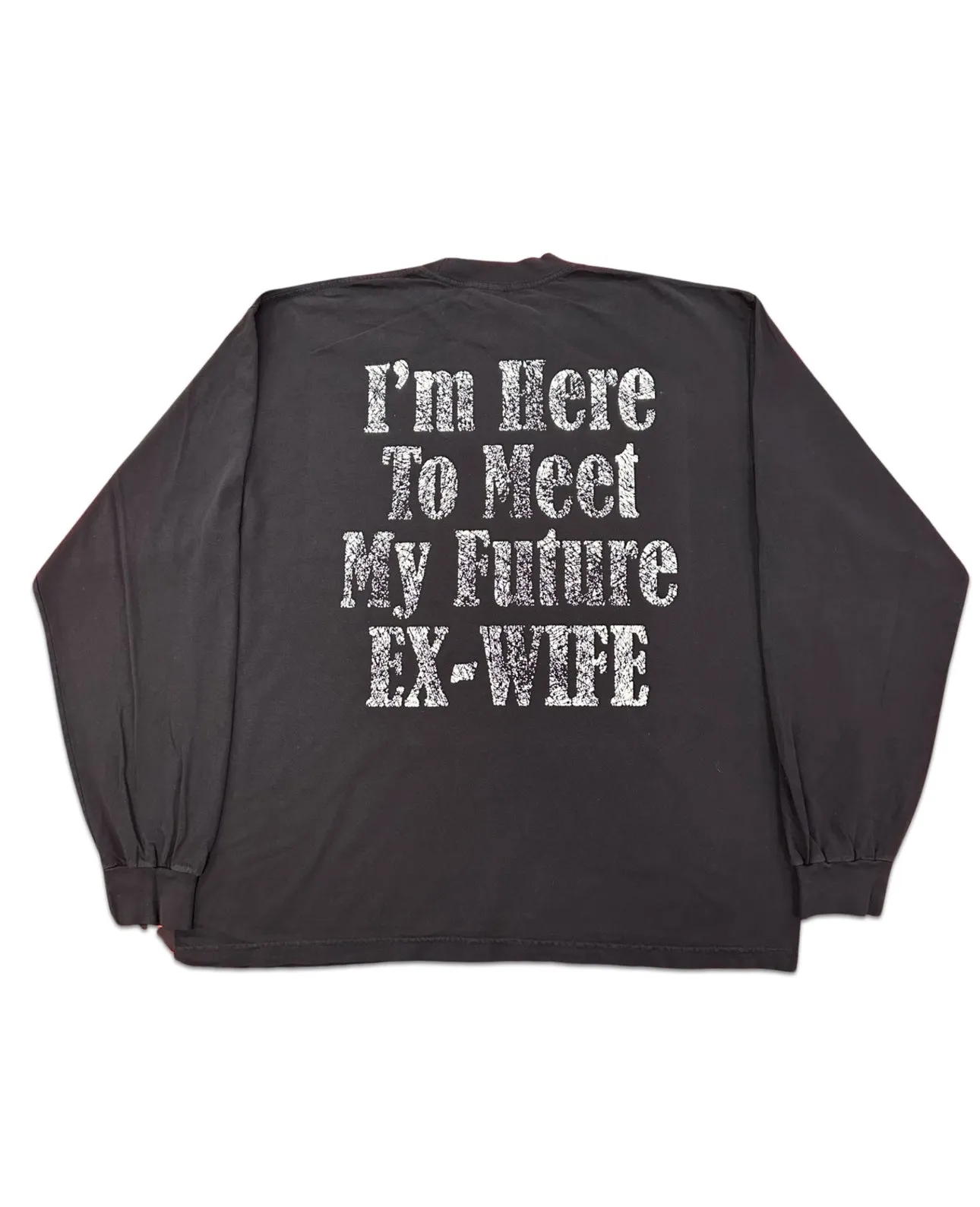 DOWN BAD. HERE TO MEET FUTURE EX-WIFE L/S