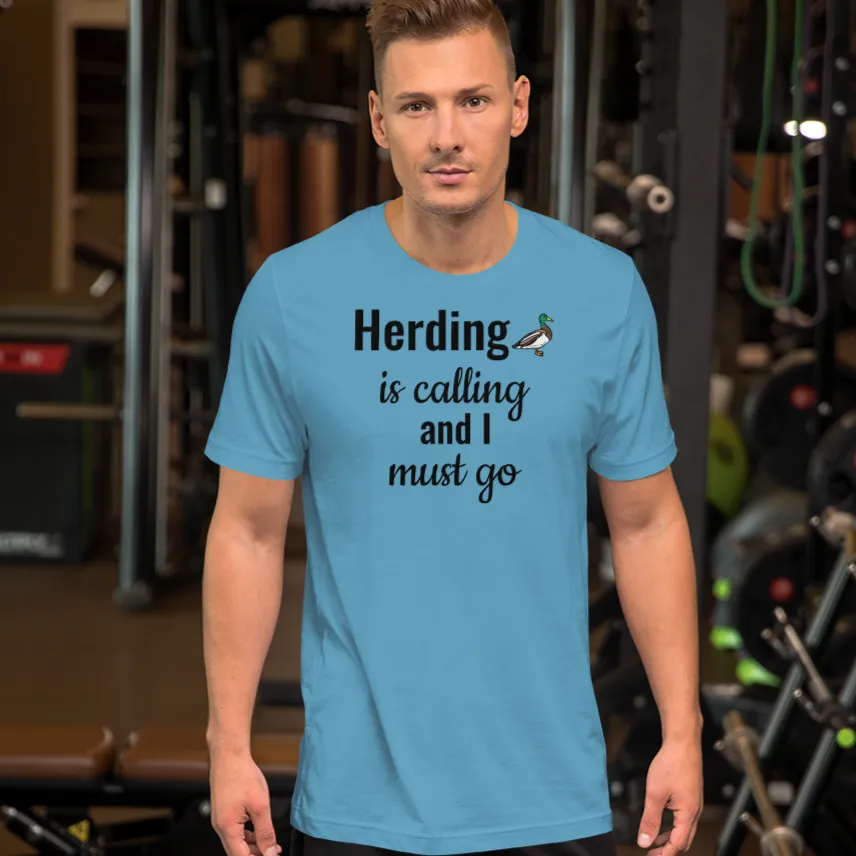 Duck Herding is Calling T-Shirts - Light
