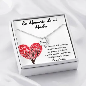 En Memoria de mi Madre te llevo en mi corazón