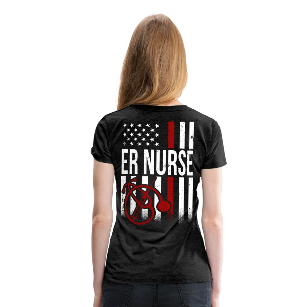 ER Nurse Flag Women’s Premium T-Shirt (CK4202)