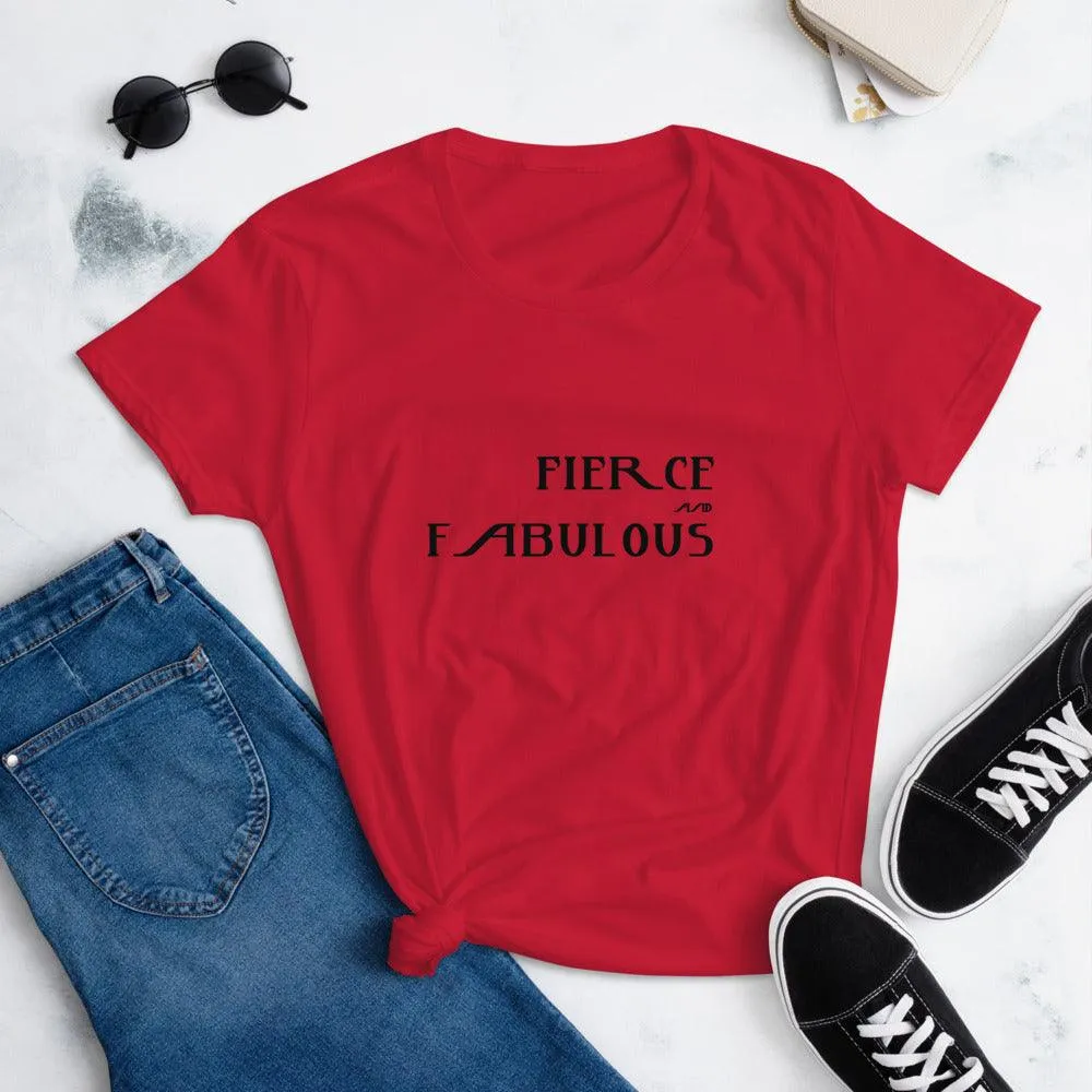 Fierce & Fabulous T'shirt