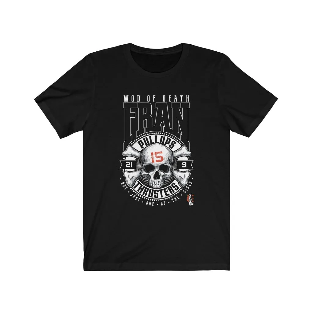 FRAN - Mens and Womens Workout T Shirt
