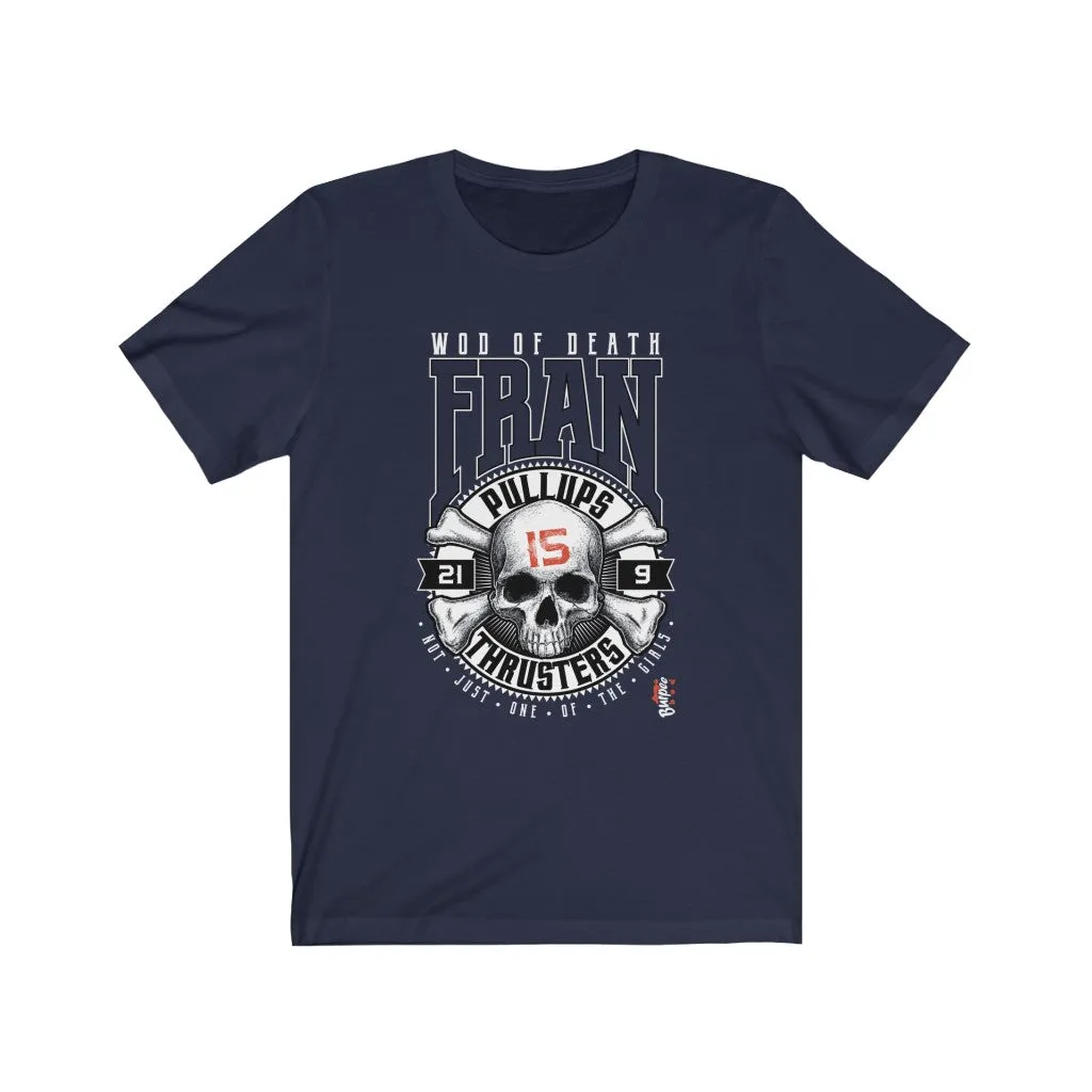 FRAN - Mens and Womens Workout T Shirt