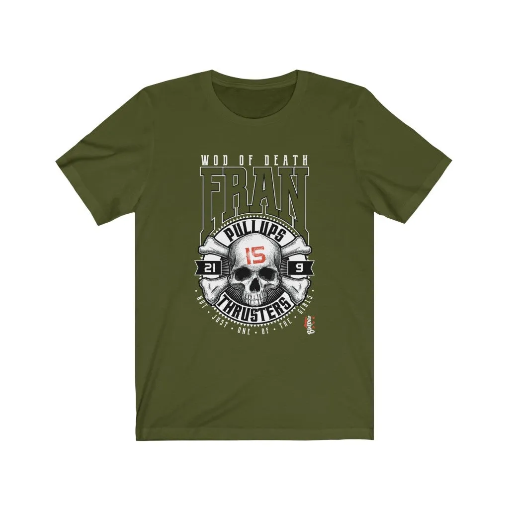 FRAN - Mens and Womens Workout T Shirt