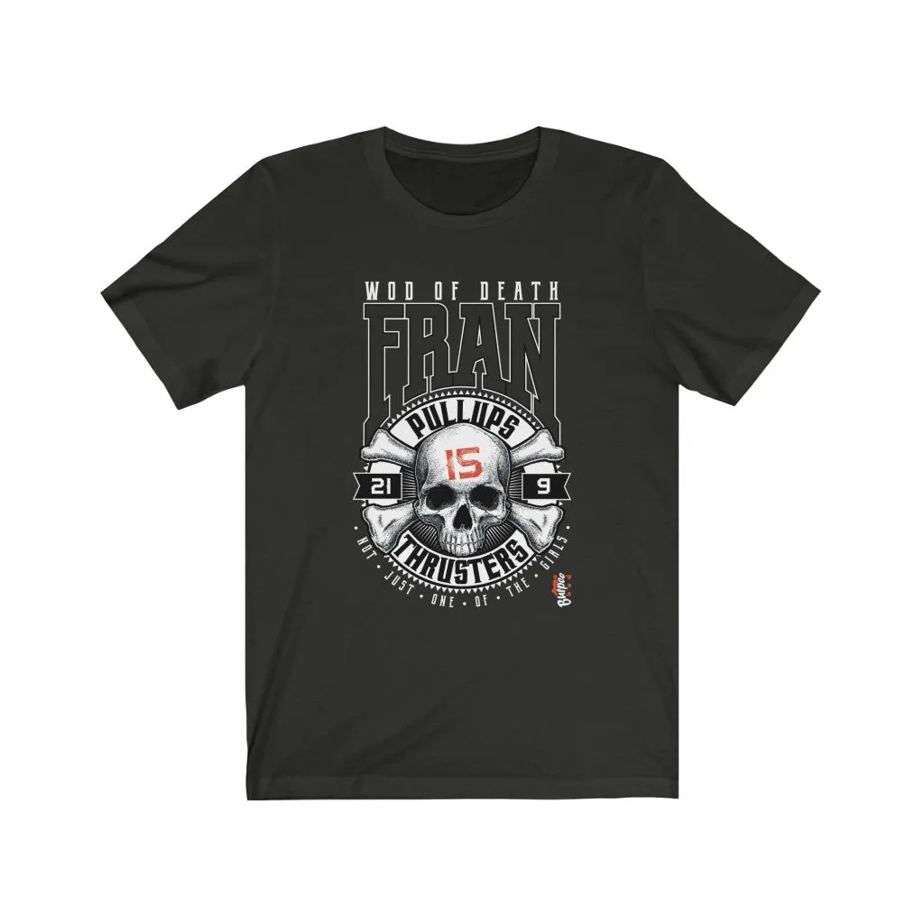 FRAN - Mens and Womens Workout T Shirt