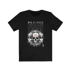FRAN - Mens and Womens Workout T Shirt