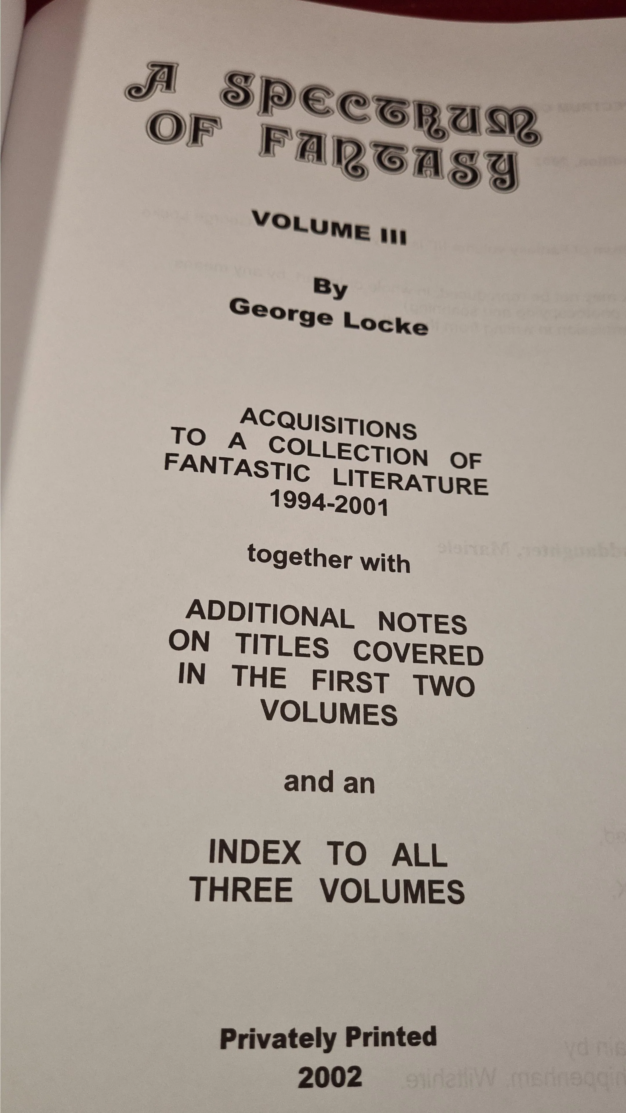 George Locke -A Spectrum of Fantasy Volume 1,2 & 3, 1980, First Editions, Signed, Limited