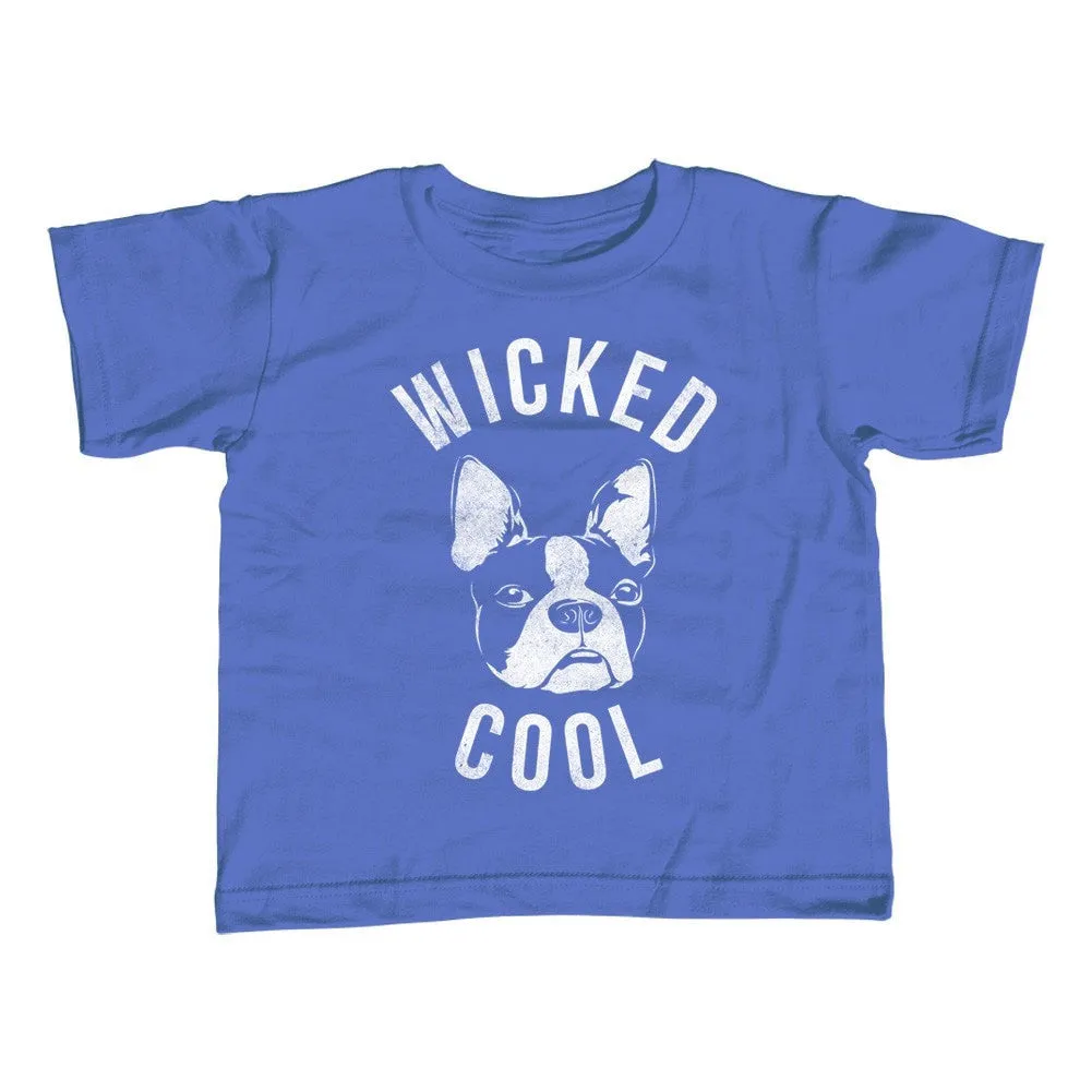 Girl's Wicked Cool Boston Terrier T-Shirt - Unisex Fit