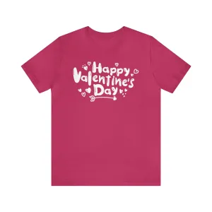 Happy Valentine's Day Script T-Shirt | Love You Tee |  Bella Canvas 3001 Unisex |  Hearts and Arrows Short Sleeve Tshirt