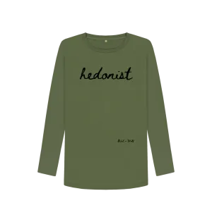 Hedonist Long Sleeve Tee (Italics)