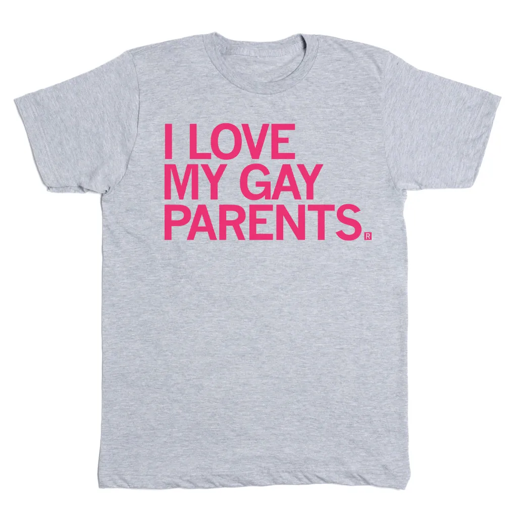 I Love My Gay Parents