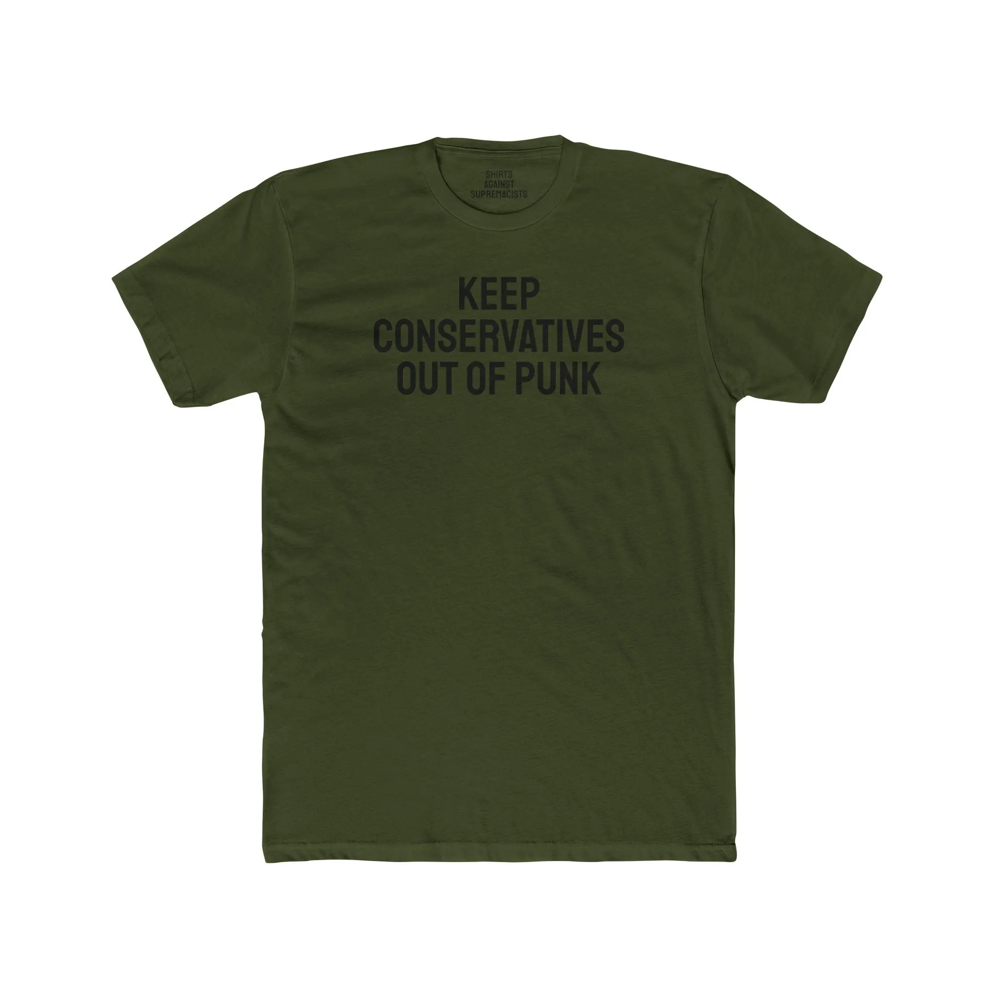 Keep Conservatives Out Of Punk - Unisex Cotton Crew Tee