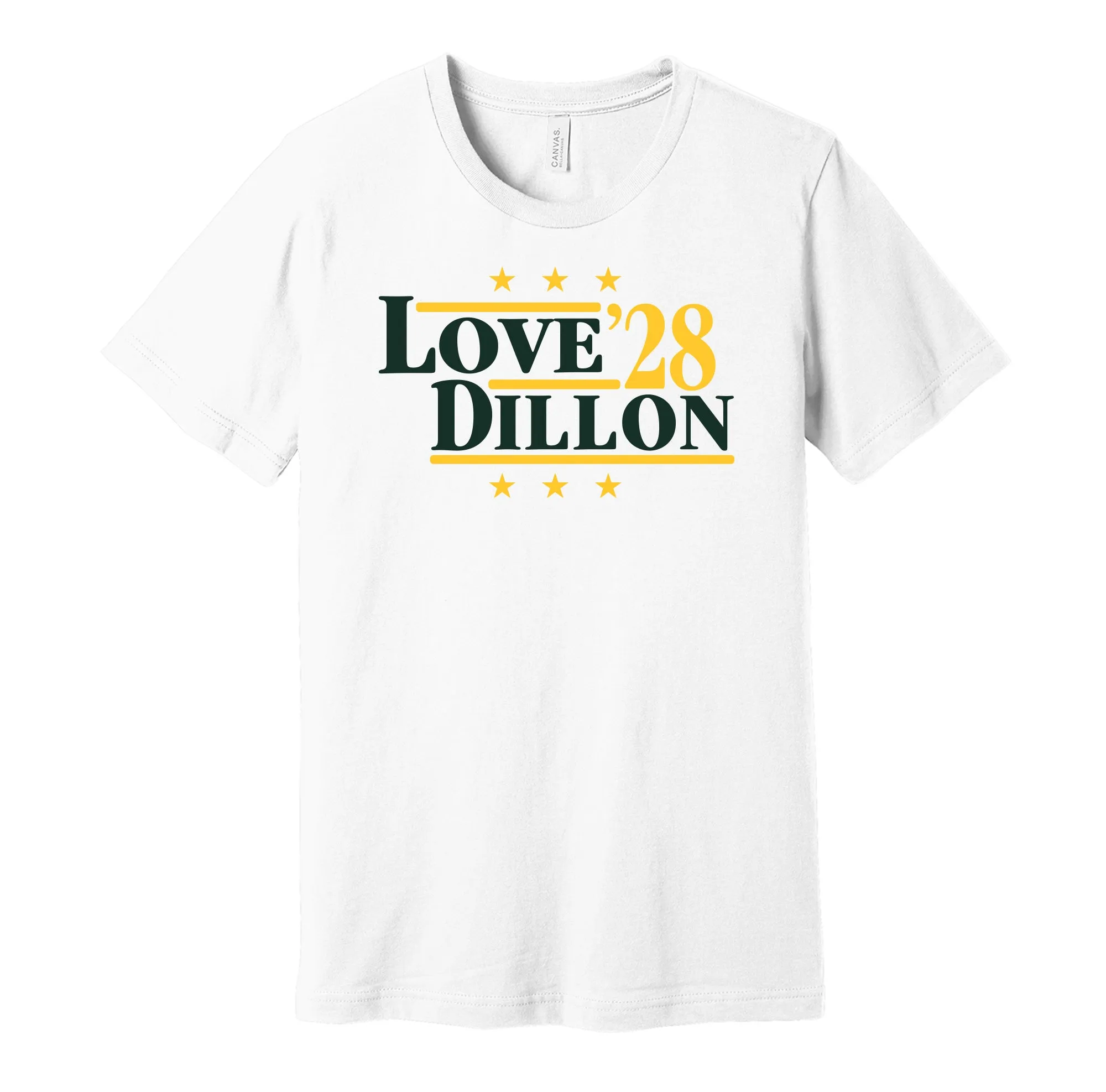 Love & Dillon '28 - Green Bay Football Legends Political Campaign Parody T-Shirt - Hyper Than Hype Shirts