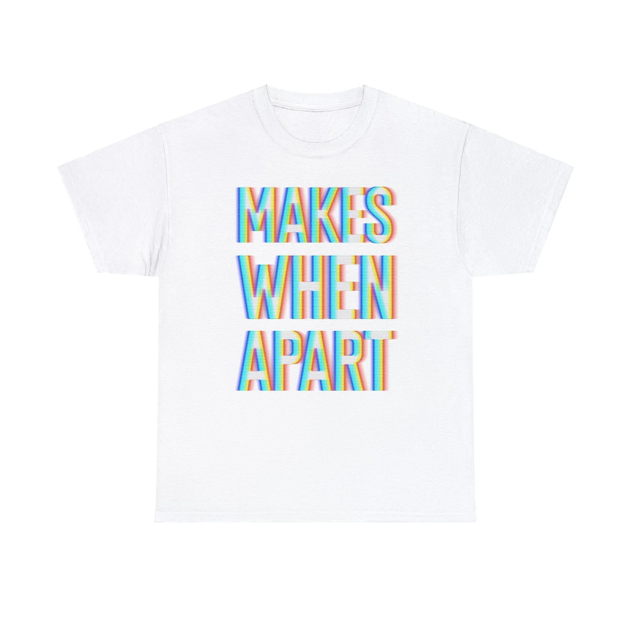 Make When Apart