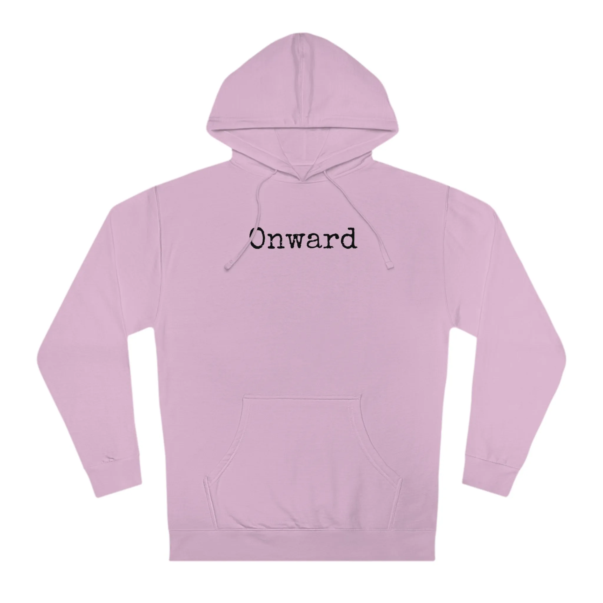 Minimalist “Onward” Hooded Sweatshirt – Cozy & Stylish