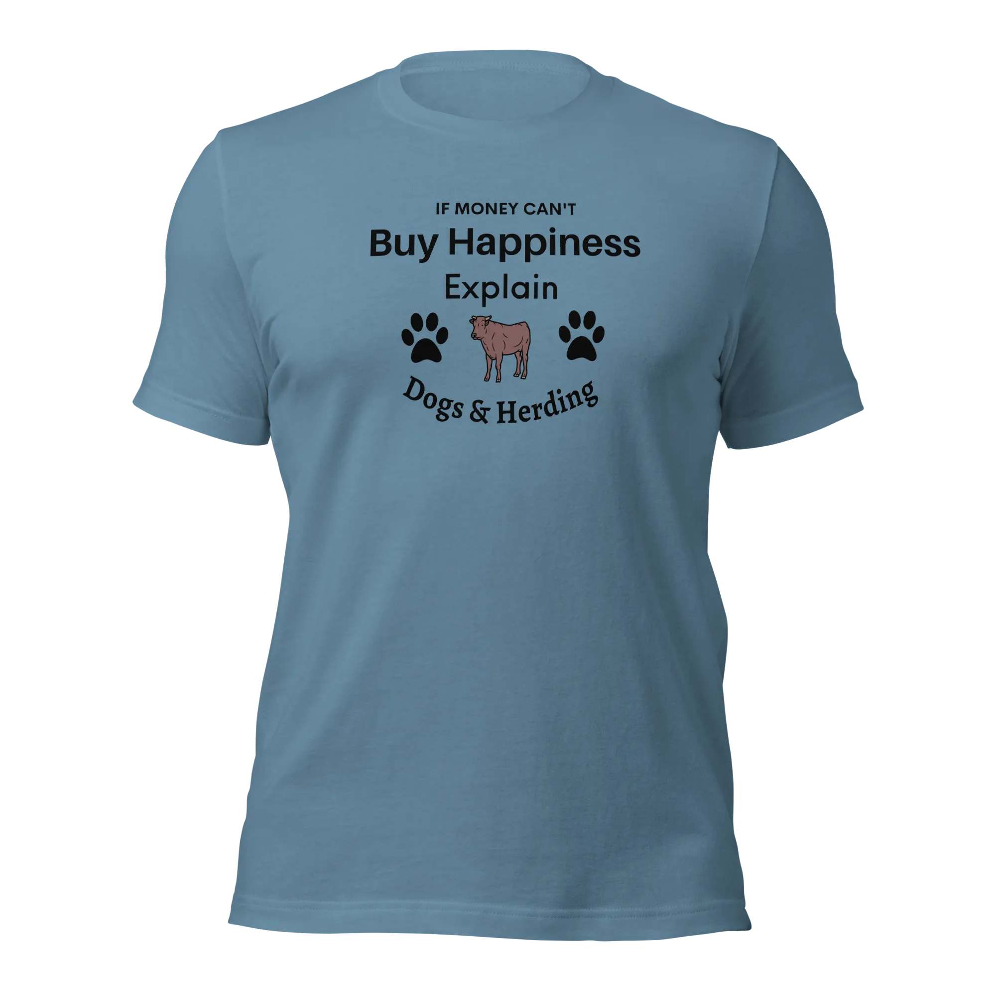 Money Buys Cattle Herding Happiness T-Shirts - Light
