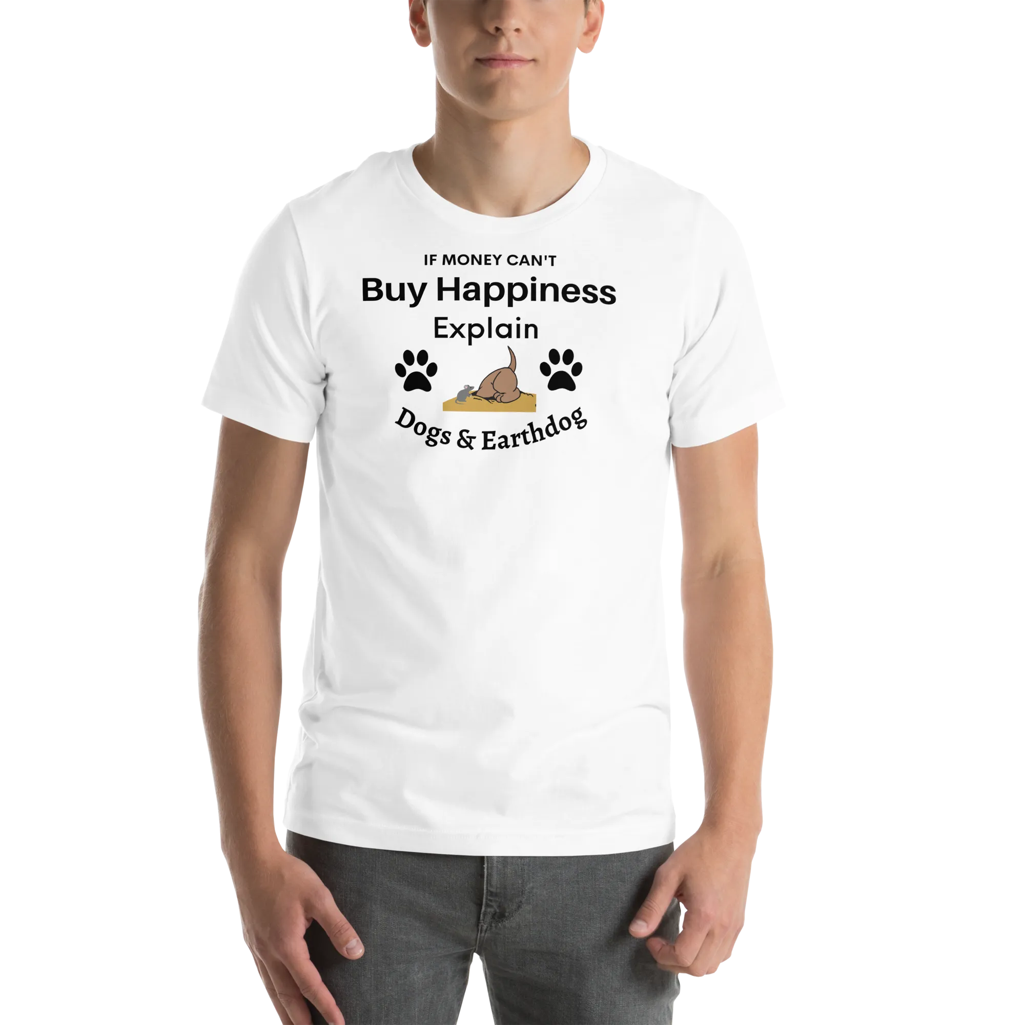 Money Buys Happiness with Earthdog T-Shirts - light