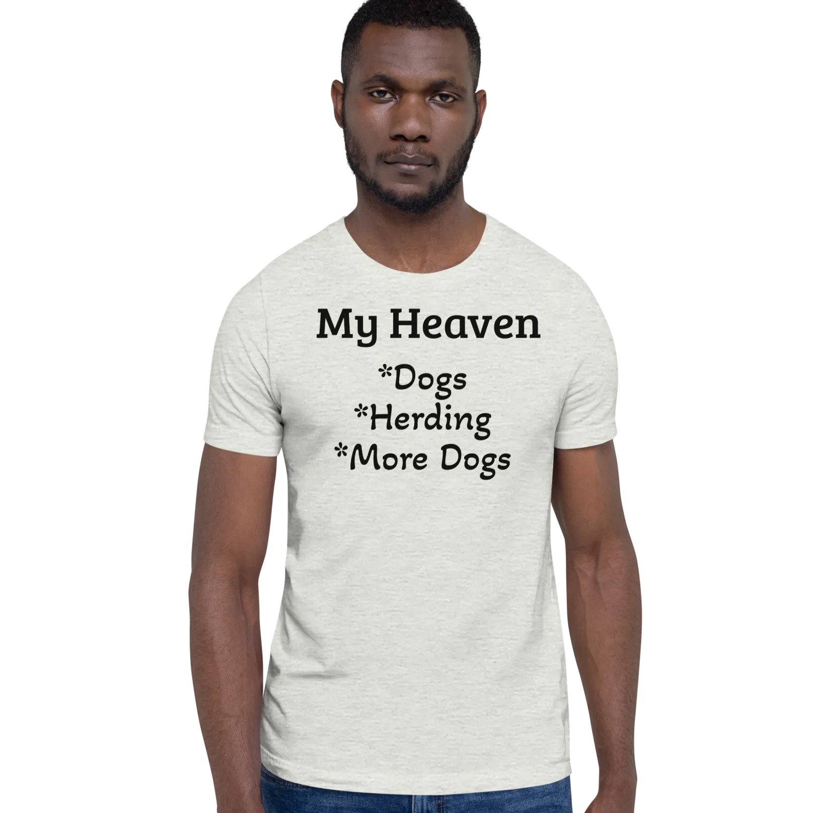 My Heaven Herding T-Shirts - Light