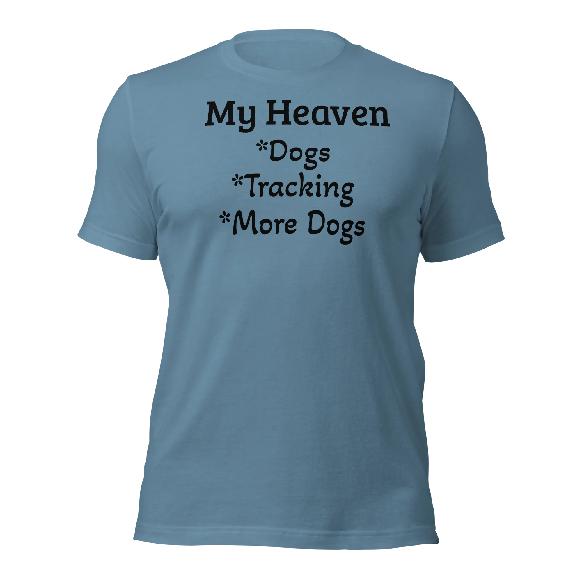 My Heaven Tracking T-Shirts - Light