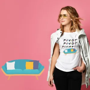 Pivot Pivot Friends Theme T-Shirt