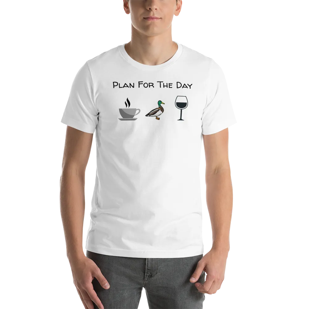 Plan for the Day Duck Herding T-Shirts - Light