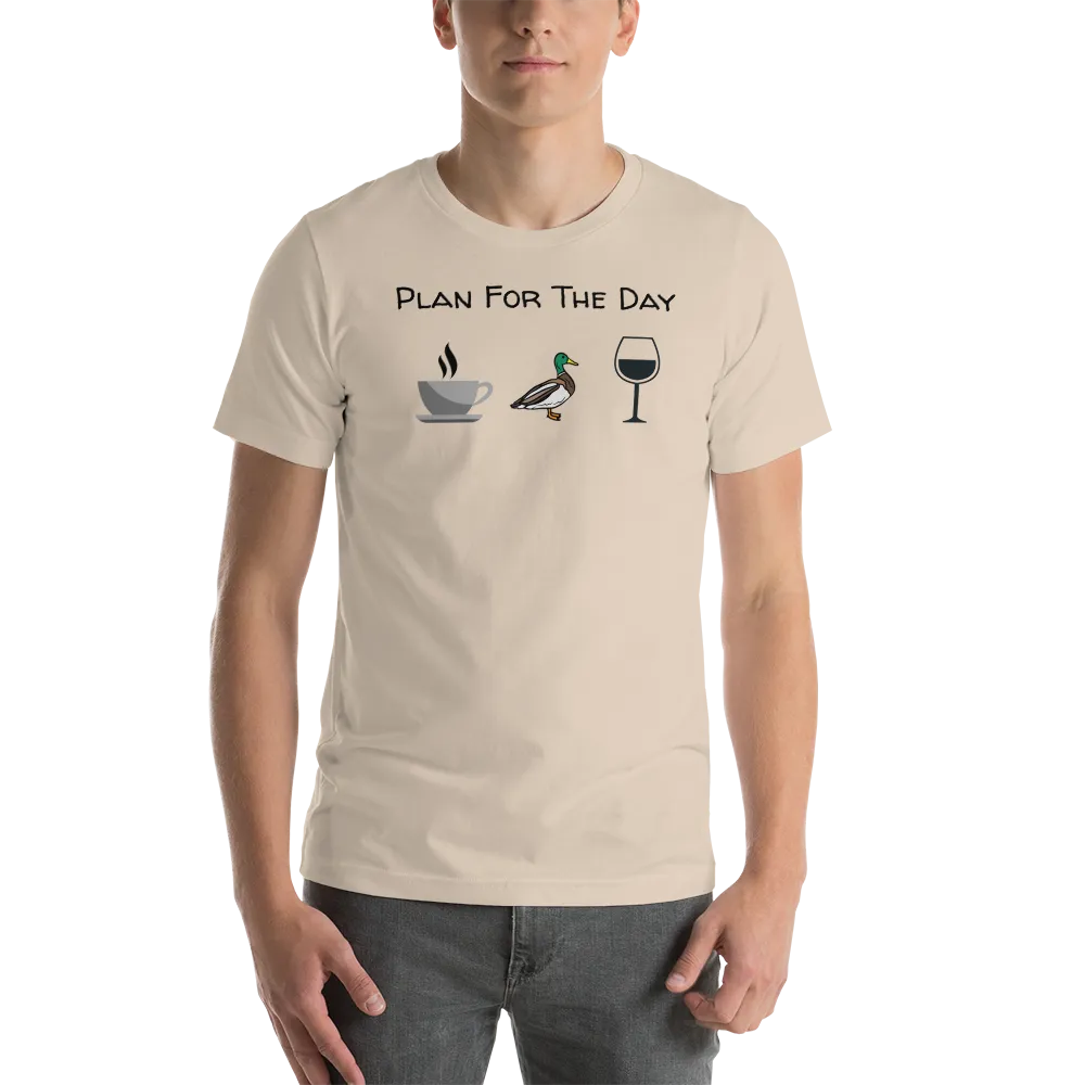 Plan for the Day Duck Herding T-Shirts - Light