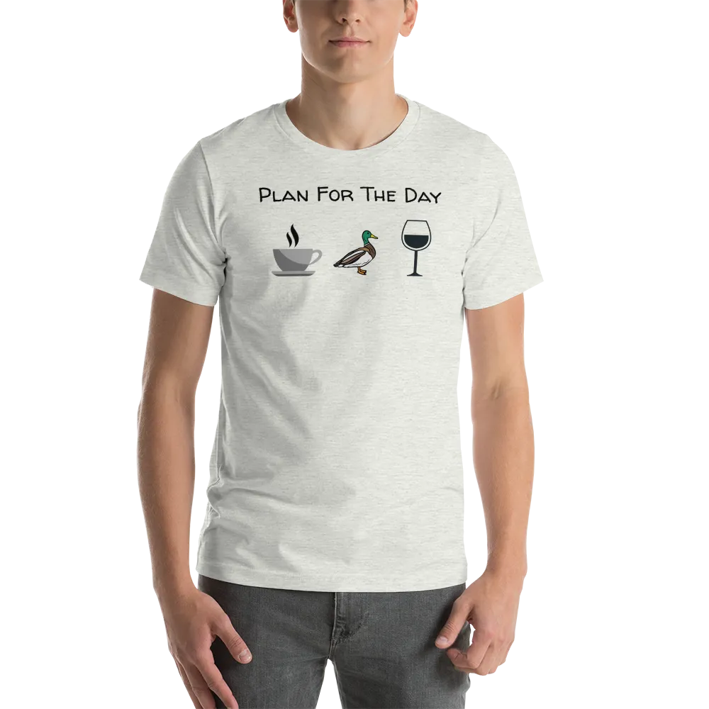 Plan for the Day Duck Herding T-Shirts - Light