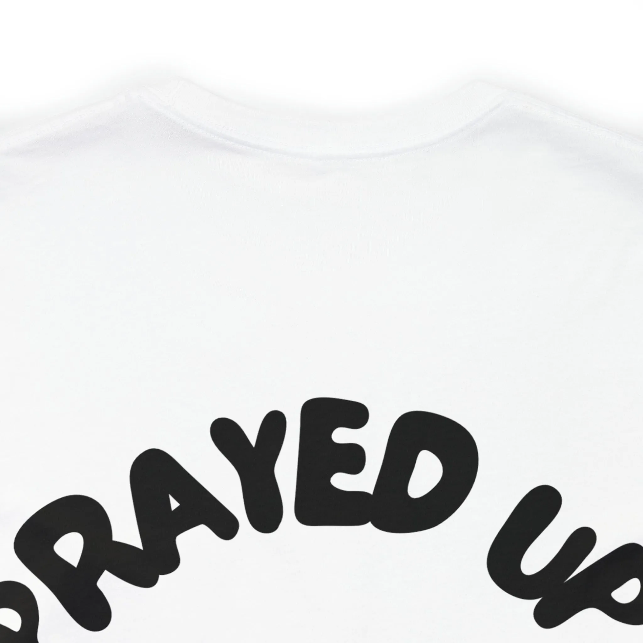 Prayed Up Black King Short Sleeve Tee