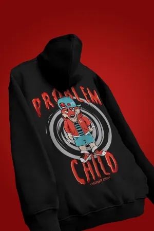 PROBLEM CHILD OVERSIZED HOODIE