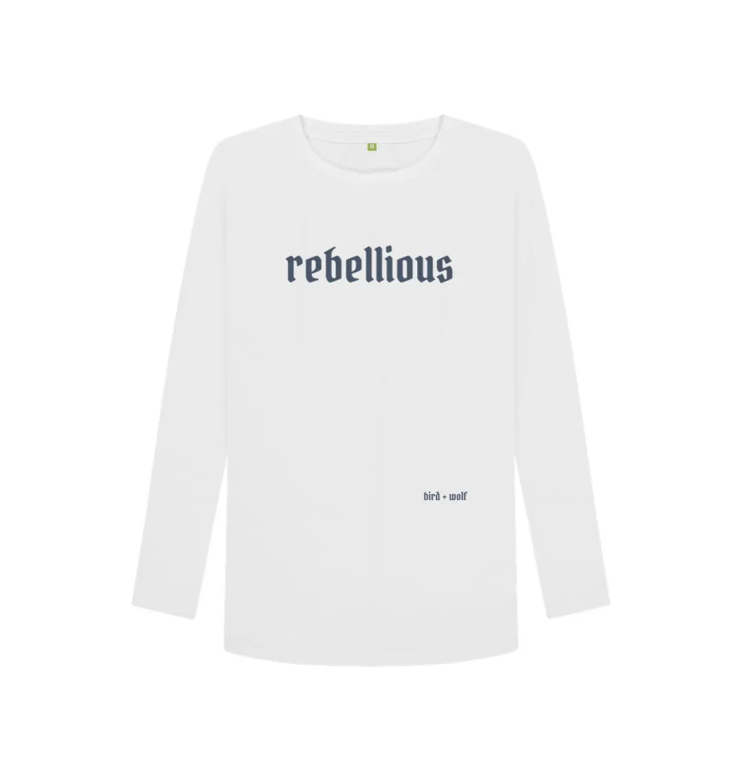 Rebellious Long Sleeve Tee