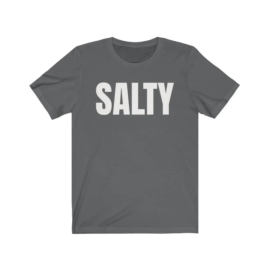 Salty - T-shirt