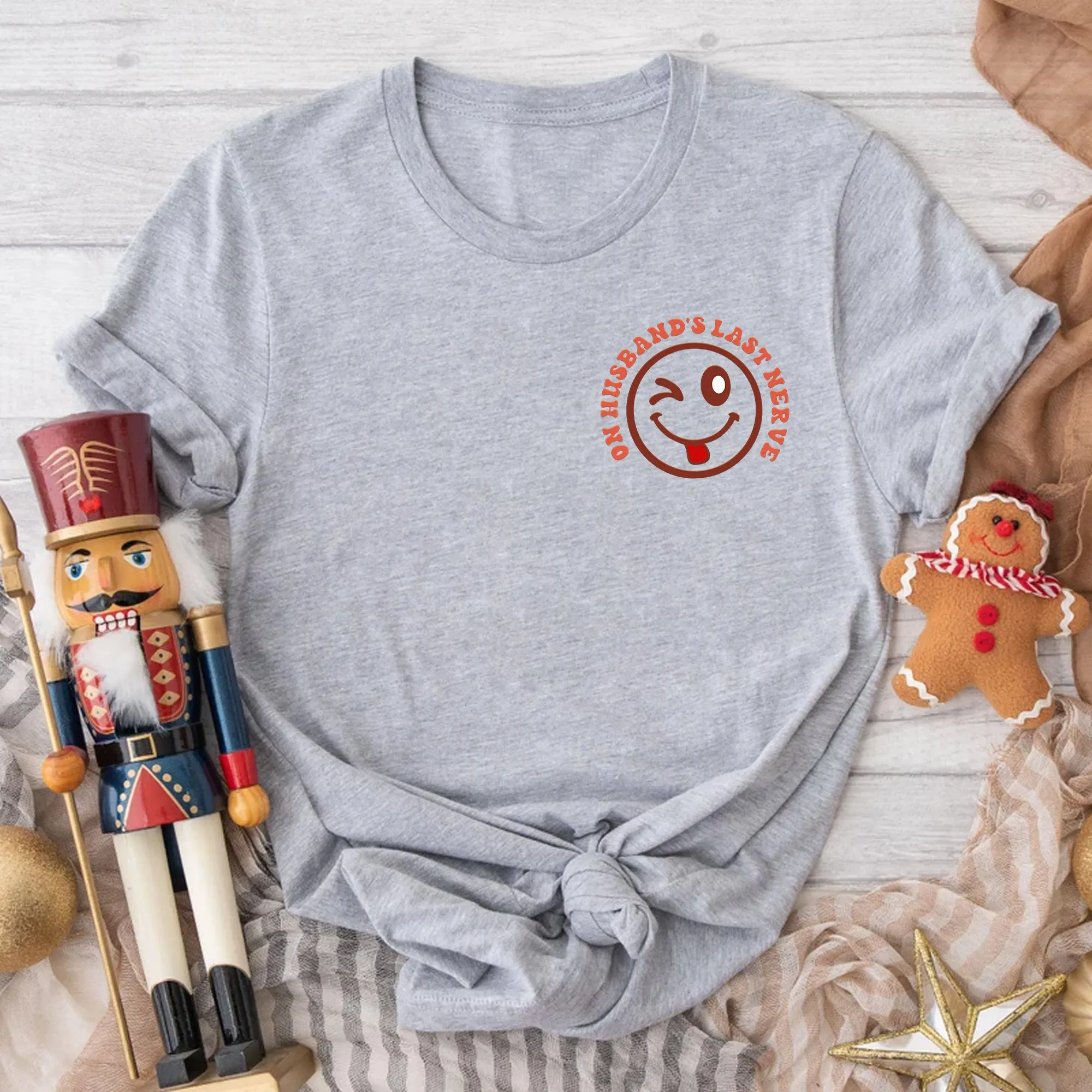 Sandjest On My Husband??s Last Nerve Shirt Womens Life Wife Shirt Wife Life Tee